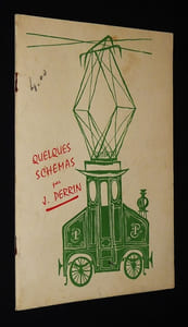 Quelques schémas par J. Perrin