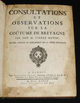 Consultations et observations sur la coûtume de Bretagne. Hevin Pierre