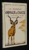 Les principaux animaux de chasse de l'Afrique Noire Continentale Française. Bourgoin Pierre
