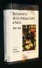 Dictionnaire de la critique d'art à Paris, 1890-1969. Schvalberg Claude