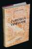 Curiosit&agrave; Veneziane. Tassini Giuseppe