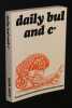 Daily Bul and Co. Collectif