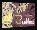 Le Lombric. Blanquet