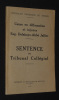 Officialit&eacute; dioc&eacute;saine de Rennes. Cause en diffamation et injures : Eug&egrave;ne Delahaye - Abb&eacute; Jallier. Sentence du Tribunal Coll&eacute;gial . Collectif