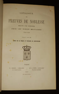 Armorial de France, composé à la fin du XIIIe siècle ou au commencement du XIVe - Catalogue des preuves de noblesse reçues par d'Hozier pour les écoles militaires, 1753-1789 - Rôle des fiefs du Grand Bailliage de Caen - Catalogues des gentilshommes