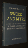 Sword and Mitre : Government and Episcopate in France and England in the Age of Aristocracy. Ravitch Norman