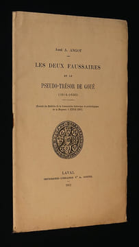 Les Deux Faussaires et le pseudo-trésor de Goué (1614-1690). Angot A. (abbé)