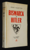 Bismarck et Hitler. Vallotton Henry