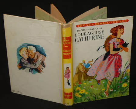 Catherine (Idéal-Bibliothèque, série complète en 5 volumes) : Courageuse Catherine - Catherine et les cinq frères - Catherines au chalet des neiges - ...