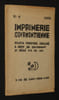 Imprimerie Gourmontienne, n&deg;6 (Bulletin trimestriel consacr&eacute; &agrave; R&eacute;my de Gourmont et r&eacute;dig&eacute; par ses amis). Collectif