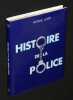 Histoire de la police. Lefer Antoine