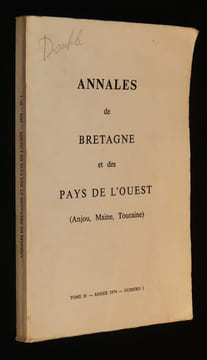 Annales de Bretagne et des Pays de l'Ouest (Anjou, Maine, Touraine), tome 81, année 1974, numéro 1. Collectif