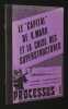 "Processus. Le ""capital"" de K. Marx et la crise des superstructures (d&eacute;cembre 1973 - f&eacute;vrier 1974)". Collectif