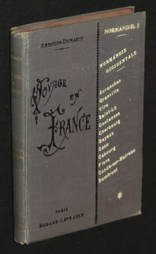 Voyage en France. Normandie I : Normandie occidentale. Ardouin-Dumazet