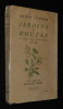 Jardins et routes : Pages de journal, 1939-1940. Jünger Ernst