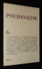 Psychanalyse (n°7, 2006) : La sexion clinique - La possibilité d'une psychanalyse. Collectif