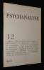 Psychanalyse (n°12, 2008) : L'invention de la fin - Freud et le medium - Dora avant et après. Collectif