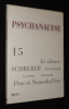 Psychanalyse (n°15, mai 2009) : Oeuvre de silence - Shreber : un monde sans tragédie ?. Collectif