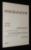 Psychanalyse (n°22, septembre 2011) : Hiroshima - Le souvenir déchiré - L'interprétation - Céline. Collectif