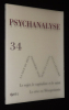 Psychanalyse (n°34, septembre 2015) : La lice du rêve - La possibilité d'un troisième sexe - Sexe et langes - Le discours capitaliste, une pente ...