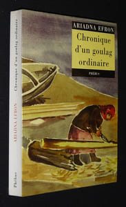 Chronique d'un goulag ordinaire (1942-1955)
