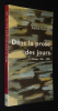 Dans la prose des jours : Poésie 1961-2001. Schmitz André