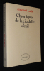 Chroniques de la citadelle d'exil : Lettres de prison, 1972-1980. Laâbi Abdellatif