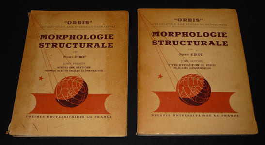 Morphologie structurale, Tome 1 : Structure statique, formes structurales élémentaires - Tome 2 : Types d'évolution du relief, théories orogéniques (2 volumes)