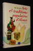 Arts et traditions populaires d'Alsace. Klein Georges