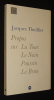 Propos sur La Tour, Le Nain, Poussin, Le Brun. Thuillier Jacques