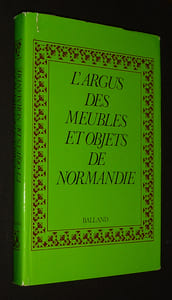 L'Argus des meubles et objets de Normandie