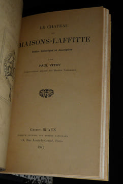 Marly-le-Roi : Histoire, curiosités et promenades, le château de Louis XIV, la forêt / Le Château de Maisons-Laffitte. Mellerio André,Vitry Paul