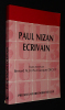 Paul Nizan : Ecrivain (Actes du colloque Paul Nizan des 11 et 12 décembre 1987 organisé par le Centre Roman 20-50 de Lille III). Alluin Bernard,Deguy ...