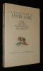 Le Théâtre complet de André Gide : Amal - Oedipe - Perséphone - Proserpine. Brianchon Maurice,Gide André