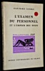 L'examen du personnel et l'emploi des tests. Faverge Jean-Marie