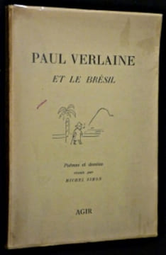 Paul Verlaine et le Brésil. Collectif,Simon Michel,Verlaine Paul