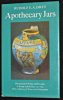 Apothecary Jars. armaceutical Pottery and Porcelain in Europe and the East 1150 - 1850, with a Glossary of Terms used in Inscriptions. Drey Rudolf ...