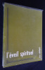 L'Éveil spirituel. Rohrbach M. A.