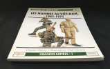 Armées et batailles n°5 : Les marines au Viêt-Nam, 1965-1973. Melson Charles