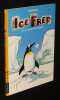 Ice Fred, T1 : Sale temps pour les pingouins. Salma Sergio