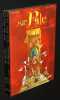 Sir Pyle S. Culape (complet en 3 volumes). Morvan Jean-David, Munuera Jose Luis