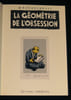La G&eacute;om&eacute;trie de l'obsession. Mazzucchelli David