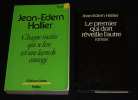 Lot de 2 ouvrages de Jean-Edern Hallier : Chaque matin qui se lève est une leçon de courage - Le premier qui dort réveille l'autre (2 volumes). ...