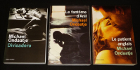 Lot de 3 ouvrages de Michel Ondaatje : Divisadero - Le Fantôme d'Anil - Le Patient anglais (3 volumes). Ondaatje Michael