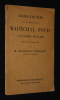 Discours pour la réception du Maréchal Foch à l'Académie Française, prononcé le 5 février 1920 par M. Raymond Poincaré, président de la République. ...