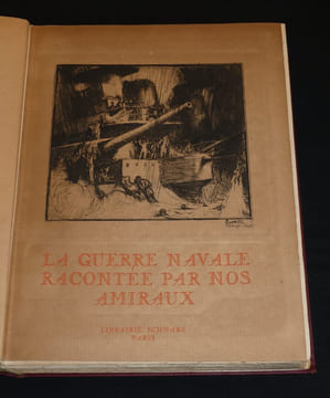 La guerre navale racontée par nos amiraux. Grasset Amiral,Lacaze Amiral,Ratyé Amiral,Ronarc'h Amiral,Salaun Amiral,Varney Amiral