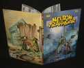 Nelson  et Trafalgar. Goupil Jacky