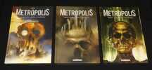 Metropolis, trois volumes. Lehman Serge