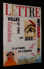 Lettre internationale (n°33, été 1992) : Villes et vies - Les jeux - A la porte de l'Europe. Collectif