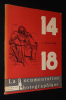 La Documentation photographique (n°185, mai 1958) : 14-18, la Grande Guerre. Collectif
